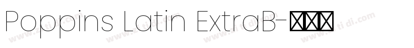 Poppins Latin ExtraB字体转换